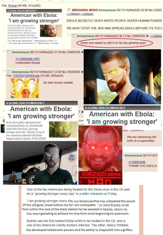 4chan users turned news of Dr. Kent Brantly 'growing stronger' from Ebola into a running supervillain joke.