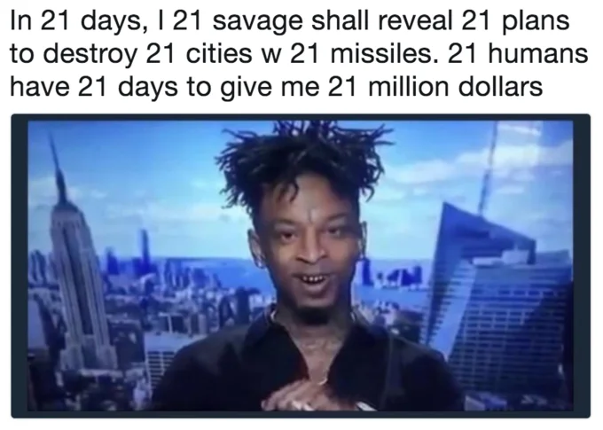The numbers: 21 repeated as signature villain demand.