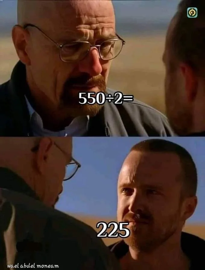 The classic: Breaking Bad meme variant.