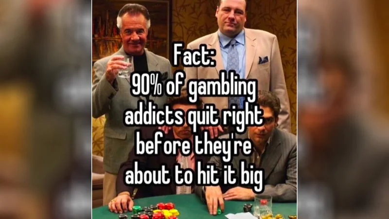 The iconic 90 percent gambling meme.