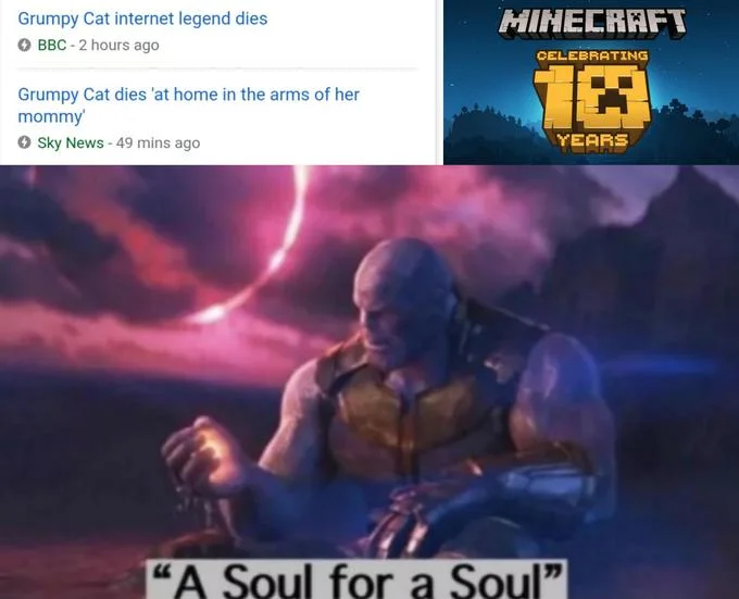 A variant that pairs the passing of Grumpy Cat with Minecraft's 10th anniversary using the Vormir template.