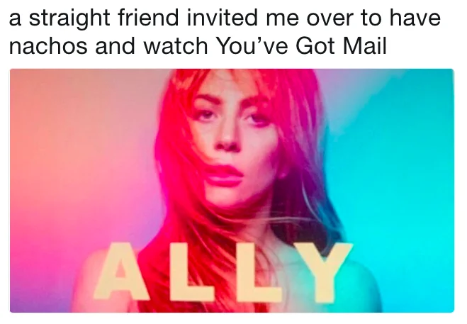 A tweet turning the Ally poster into a joke about mundane straight-friend hangouts being framed as heroic allyship.