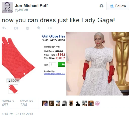 A viral tweet mocking Lady Gaga's Oscars outfit by comparing her red opera gloves to kitchen grill mitts.