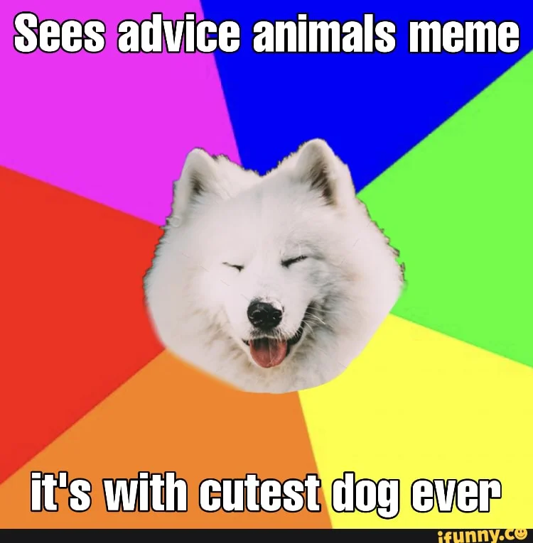 Advice Animals
