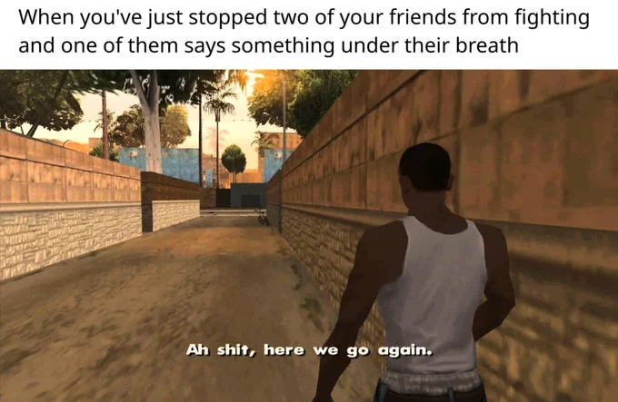 Fighting escalation joke.