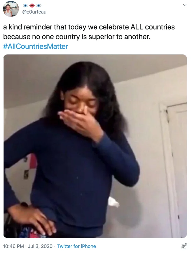 A tweet featuring a reaction image participating in the All Countries Matter trend on July 4th.