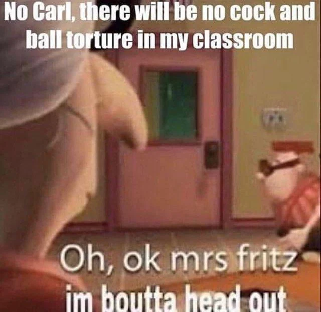 A vulgar variant of the meme extending the exchange with a crude imagined statement from Mrs. Fritz.