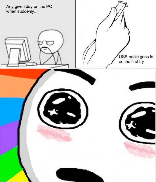 The classic 'USB cable goes in on the first try' rage comic capped with the Amazed Face expression of wonder.