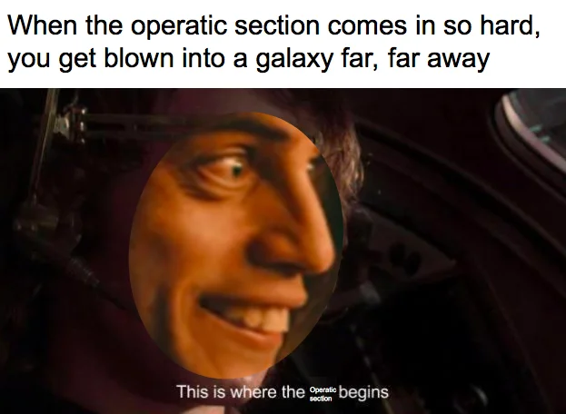 A Star Wars crossover meme joking that the operatic section hits hard enough to warp a rebel pilot's face into a galaxy far, far away.