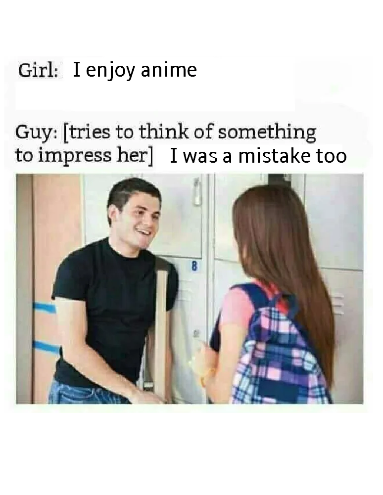 Self-deprecating pickup line adaptation.