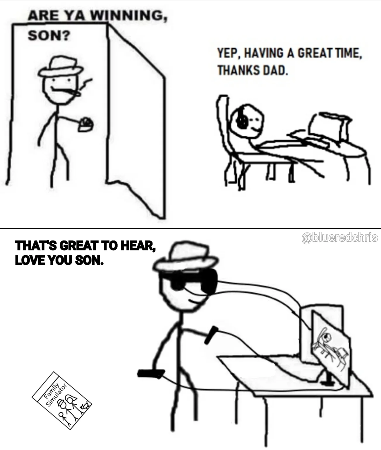 Complete Are Ya Winning Son meme with extended dialogue.