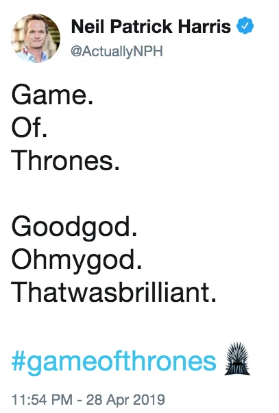 Neil Patrick Harris reacts on Twitter to the Battle of Winterfell episode, calling it 'brilliant.'