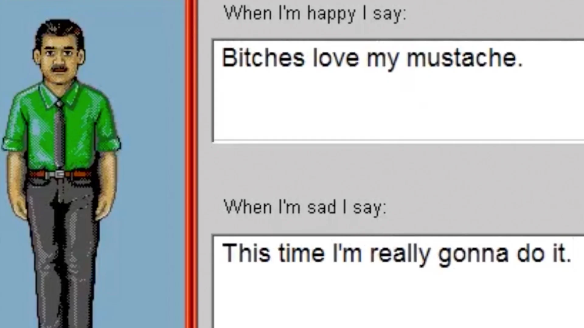 The original screenshot that launched the meme: a Habbo Hotel-style avatar paired with the now-iconic happy/sad quote juxtaposition.