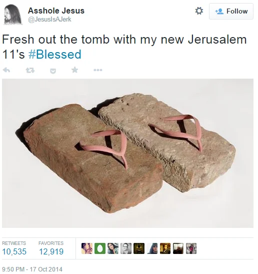 A viral parody tweet from 'Asshole Jesus' mocking the '#Blessed' hashtag culture with an image of makeshift brick sandals.