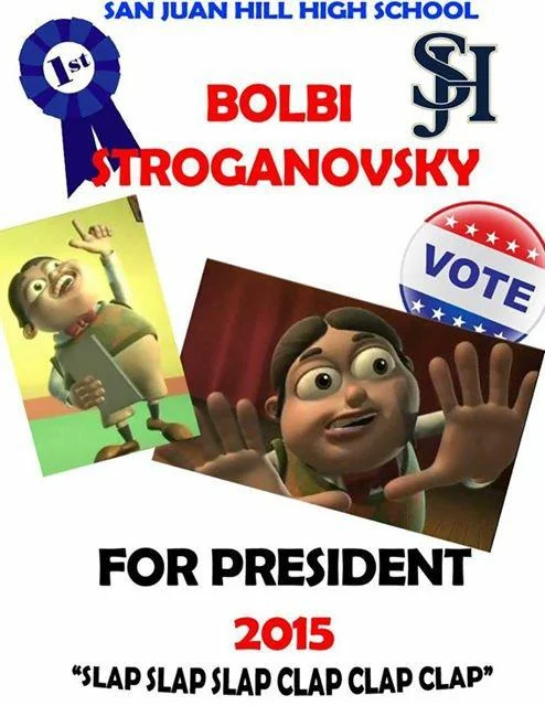 Bolbi for School President campaign poster.