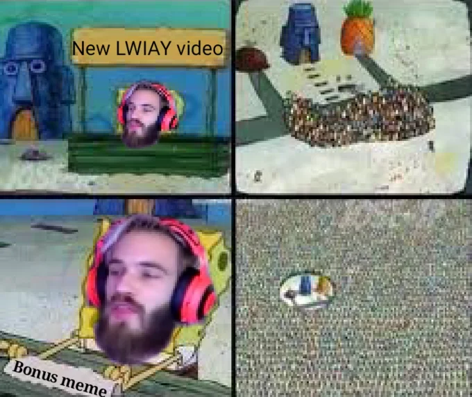 The 'ugly Patrick' SpongeBob format edited to skewer PewDiePie's LWIAY bonus meme segment.