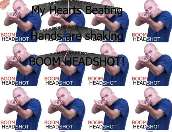 A stylized 'Boom Headshot' meme edit tiling the gamer character with the meme's signature rhyming caption.
