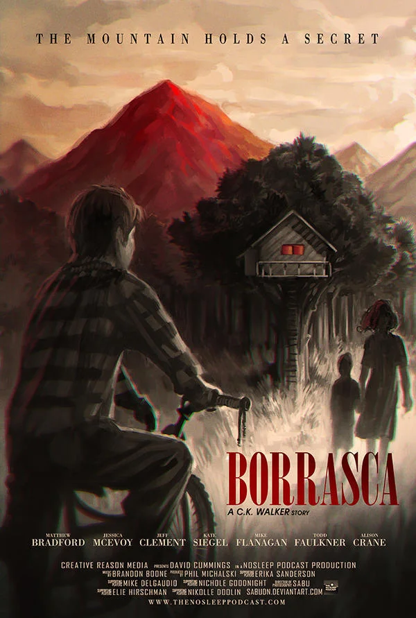 Poster for the Borrasca audio drama, a C.K. Walker story produced by the NoSleep Podcast.
