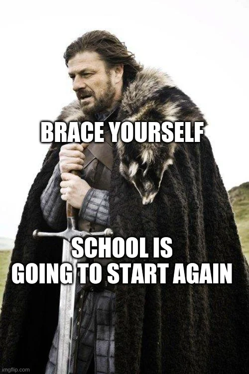 Typical variation warning about school season.