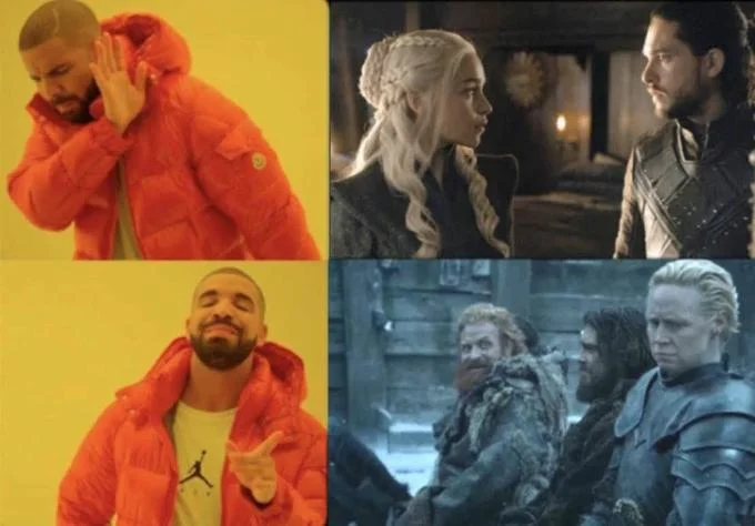Drake meme favoring Tormund-Brienne over other pairings.