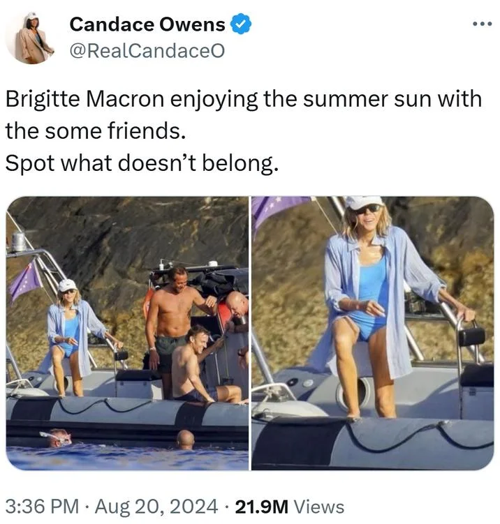 An August 2024 Candace Owens post with 21.9 million views inviting viewers to scrutinize Brigitte Macron's appearance in paparazzi vacation photos.