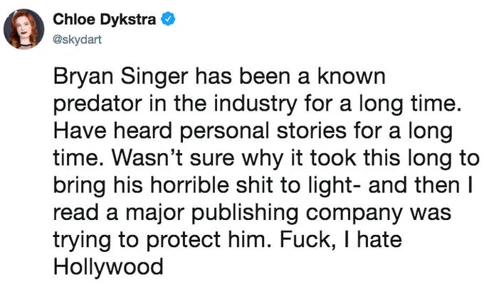 Actress Chloe Dykstra's viral tweet accusing Bryan Singer of longstanding predatory behavior and criticizing Hollywood for shielding him.