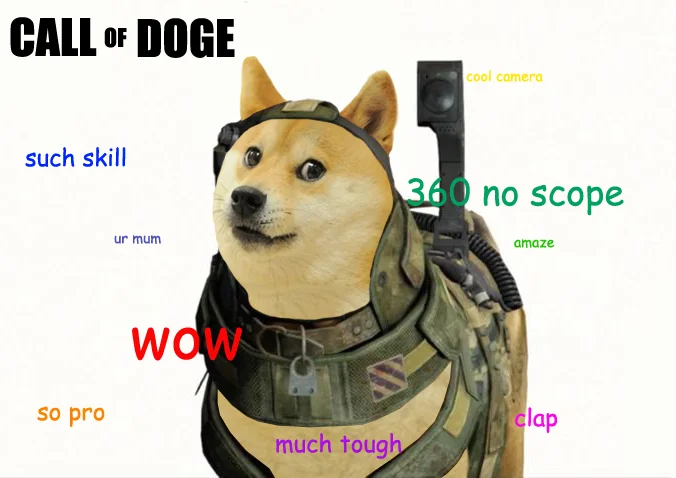 The "Call of Doge" mashup, blending the Doge meme with Call of Duty: Ghosts imagery and characteristic Comic Sans captions.