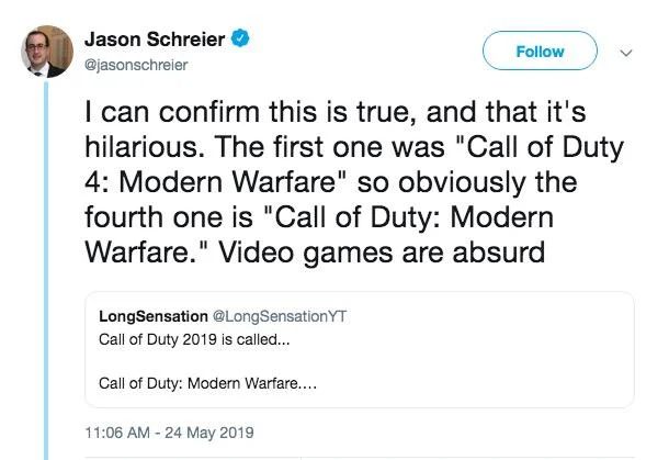 Journalist Jason Schreier reacting to the news that Call of Duty (2019) was officially titled Modern Warfare.