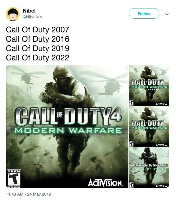 Nibellion's tweet lampooning the series' habit of reusing the Modern Warfare title and cover art across multiple releases.