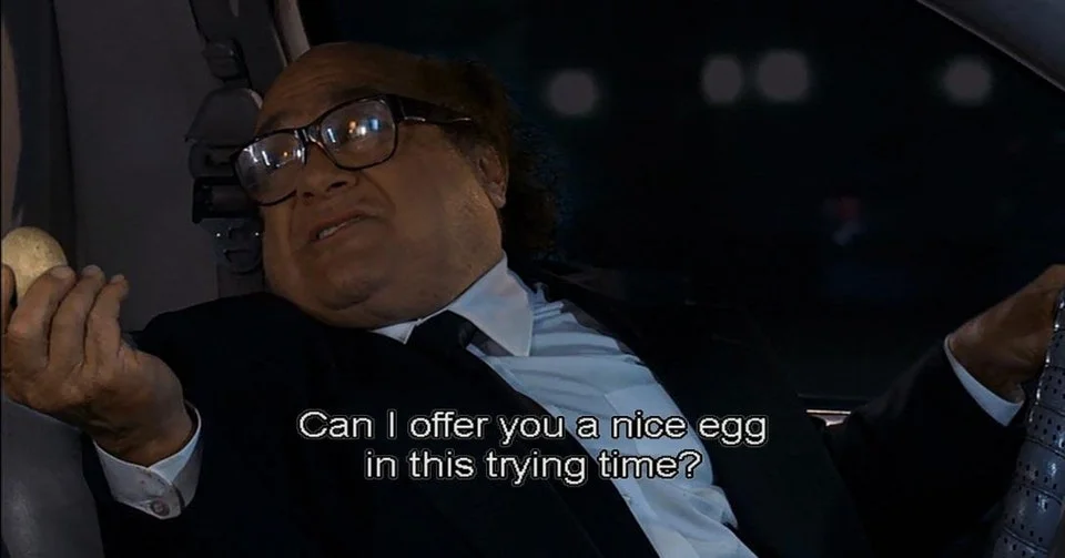 Can I Offer You A Nice Egg In This Trying Time