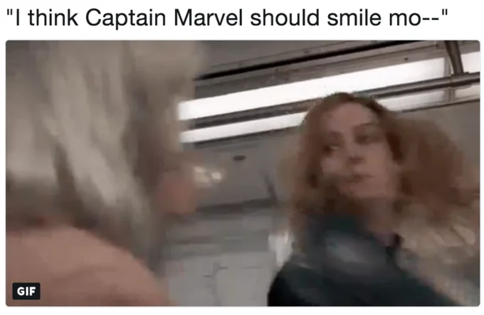 A meme mocking online commentators who demanded Brie Larson's Captain Marvel smile more.