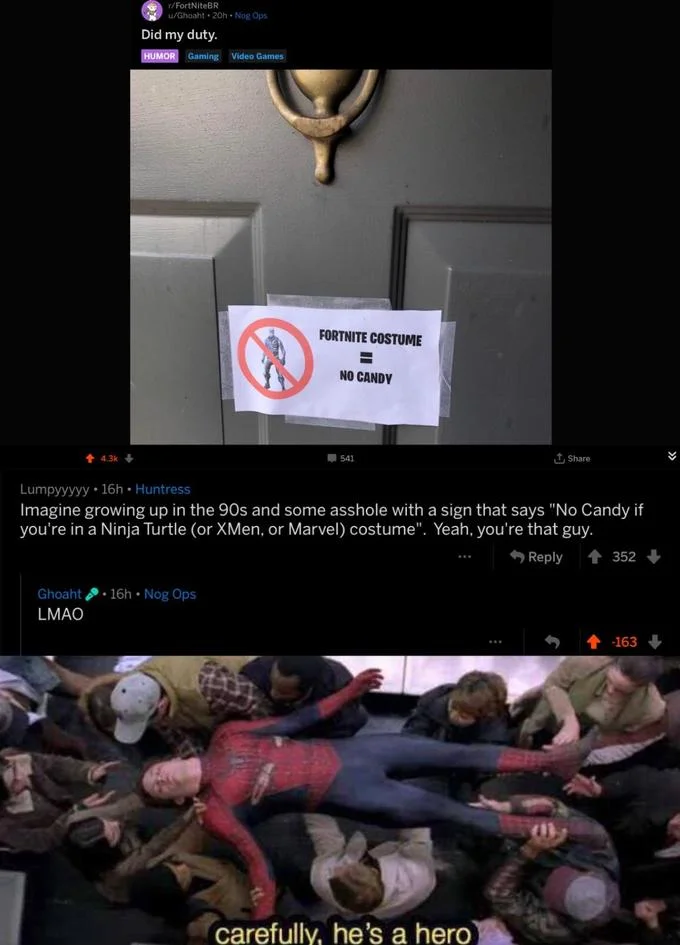 A Reddit reaction post using the hero meme to comment on anti-Fortnite Halloween rules.