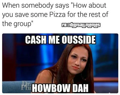 Social awkwardness pizza variation.