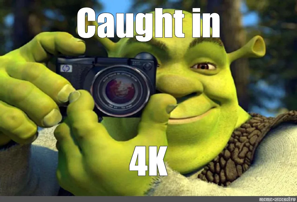 Caught In 4K