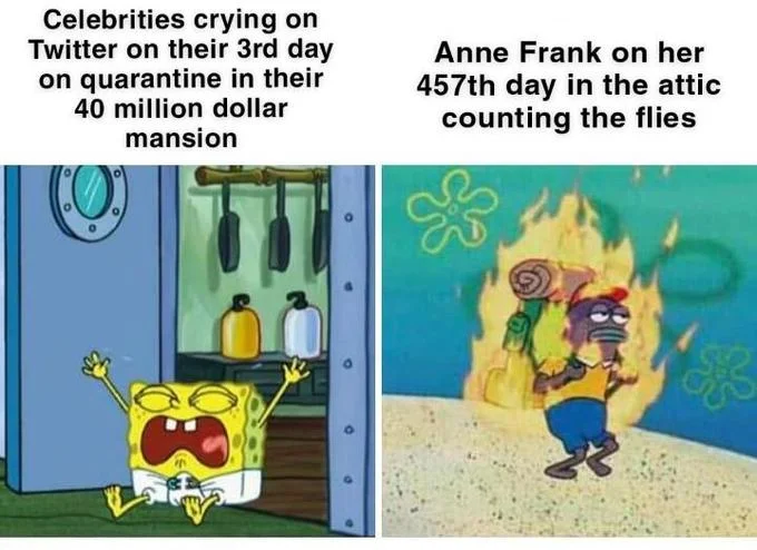 Historical comparison mocking celebrity privilege.