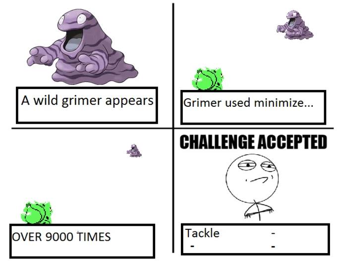 Pokemon game challenge response meme.