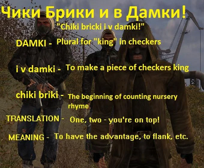 A translation guide breaking down the origin of 'Cheeki Breeki' as a Russian checkers phrase used by S.T.A.L.K.E.R. bandits.