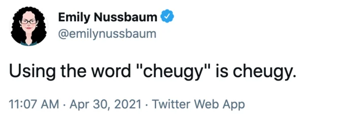 Meta-commentary on cheugy term itself.