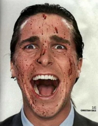 Christian Bale's blood-splattered scream from American Psycho, frequently paired with the actor's infamous on-set rant.