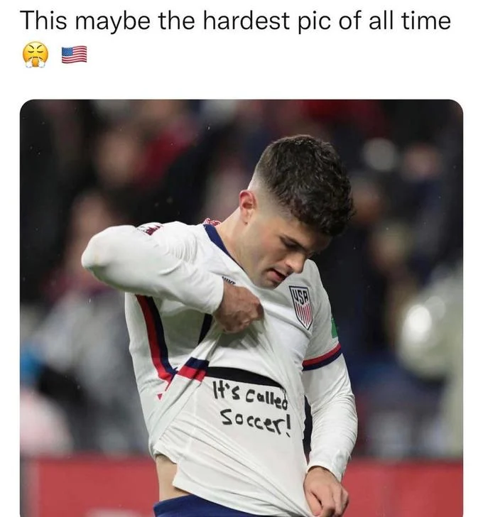 A fan tweet declaring the Pulisic 'It's Called Soccer!' image as 'the hardest pic of all time', celebrating its meme status.