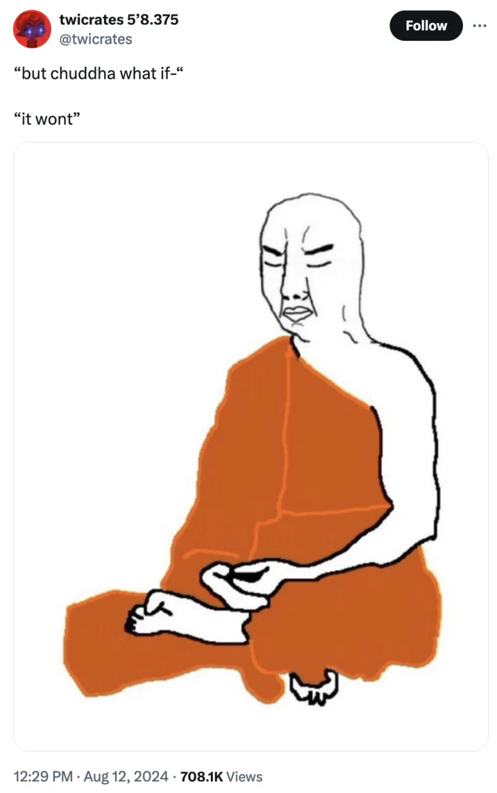 Chuddha's iconic dismissive response meme.