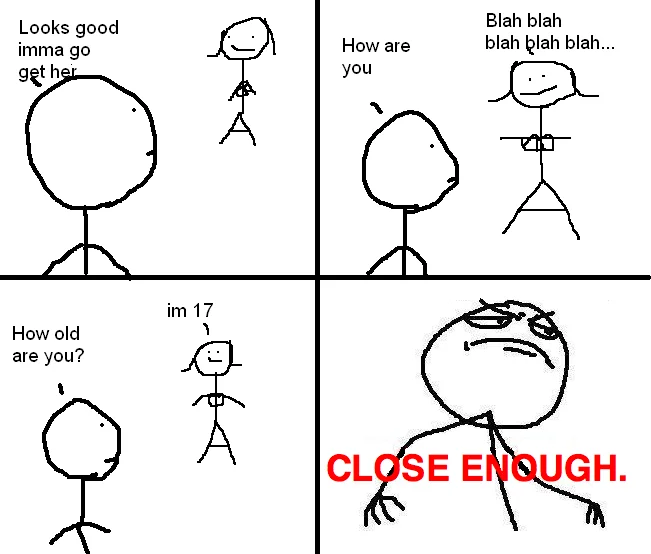 Dating expectations versus Close Enough.