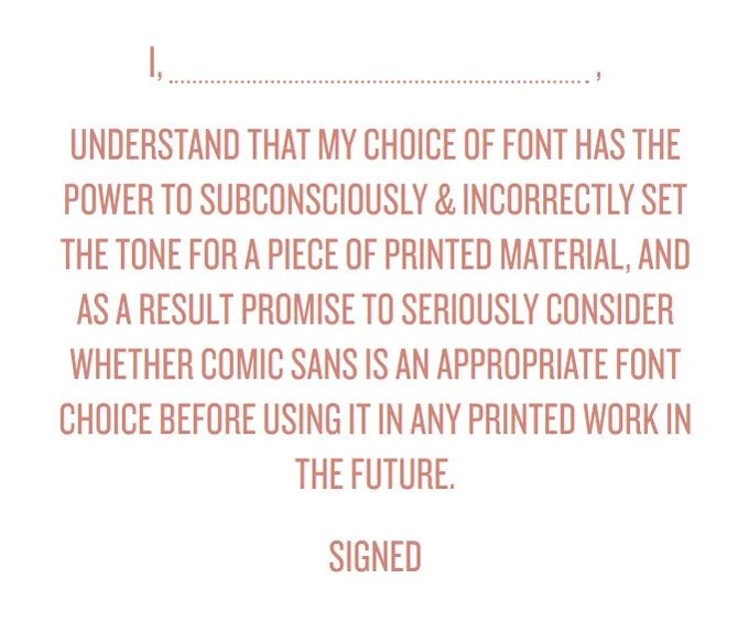Formal pledge against Comic Sans use.