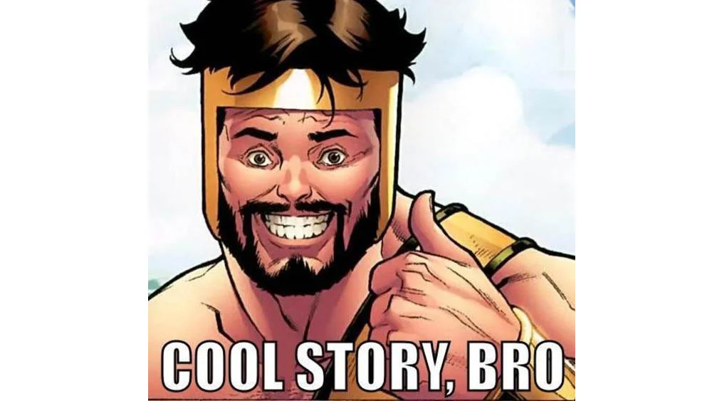 The definitive original Cool Story Bro meme template.