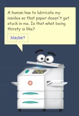 Coppy's deadpan observation about paper jams and feelings.