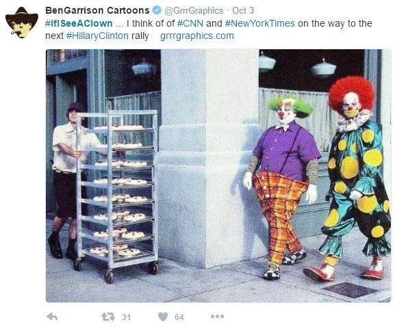 A politically charged Ben Garrison #IfISeeAClown tweet from October 2016 satirizing mainstream media coverage during the clown-sighting craze.