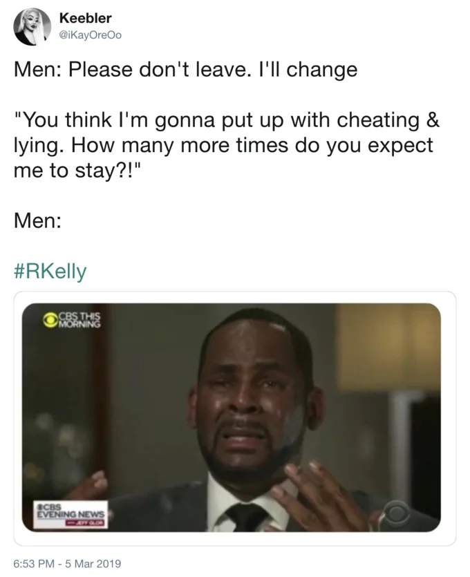 A tweet turning R. Kelly's signature song 'I Believe I Can Fly' into 'I Believe I Can Cry' alongside his tearful interview screenshot.