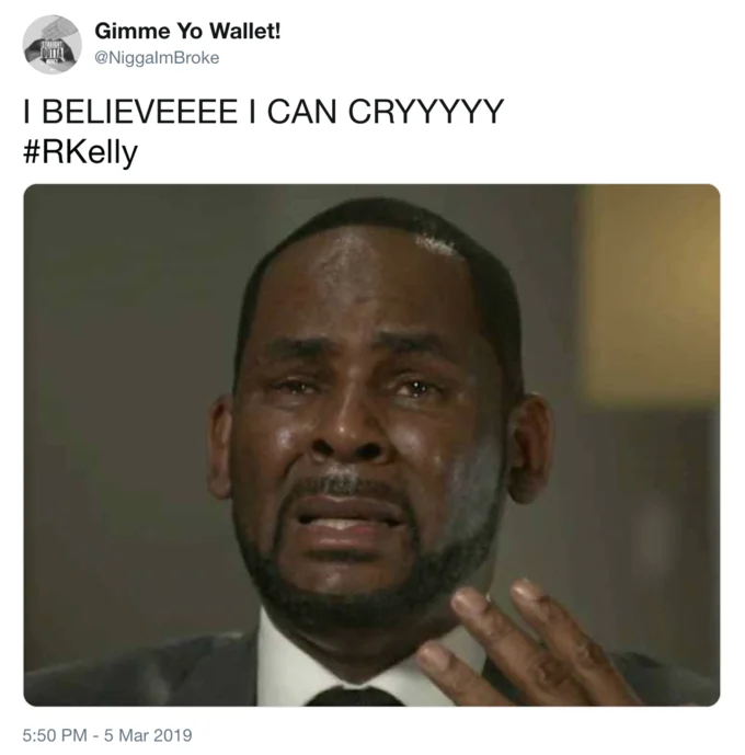 A March 2019 tweet proposing that R. Kelly's crying face could rival the iconic Crying Michael Jordan meme as a reaction template.