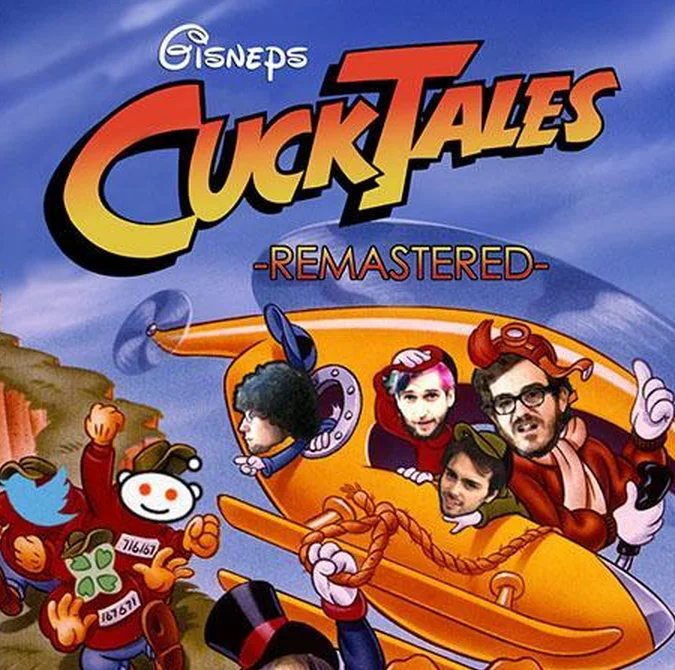 A 'CuckTales Remastered' parody of the classic DuckTales cover, mocking online personalities associated with the 'cuck' insult.
