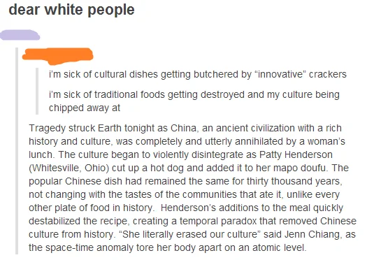 Tumblr satire mocking extreme cultural appropriation arguments about food.